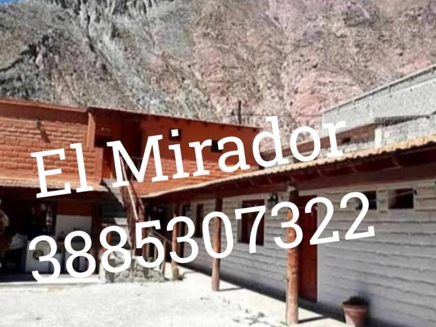 El Mirador De Iruya Ξενοδοχείο Εξωτερικό φωτογραφία